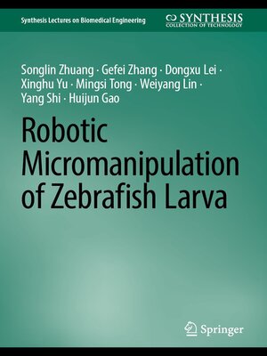 cover image of Robotic Micromanipulation of Zebrafish Larva